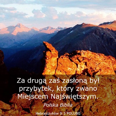 Picture 03 - Hebrajczyków 9:3 POLUBG - Za drugą zaś zasłoną był przybytek, który - Bible Verse Picture