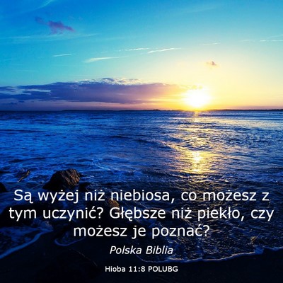 Picture 03 - Hioba 11:8 POLUBG - Są wyżej niż niebiosa, co możesz z tym - Bible Verse Picture