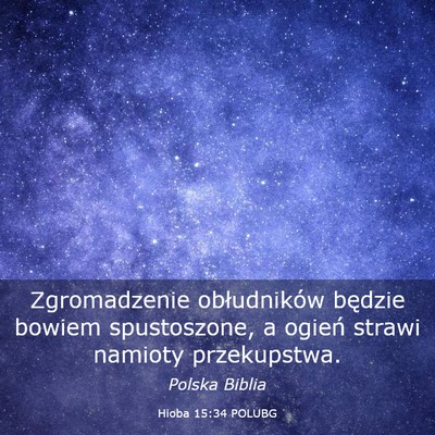 Picture 03 - Hioba 15:34 POLUBG - Zgromadzenie obłudników będzie bowiem - Bible Verse Picture