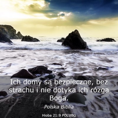 Picture 03 - Hioba 21:9 POLUBG - Ich domy są bezpieczne, bez strachu i nie dotyka - Bible Verse Picture