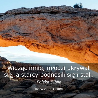 Picture 03 - Hioba 29:8 POLUBG - Widząc mnie, młodzi ukrywali się, a starcy - Bible Verse Picture