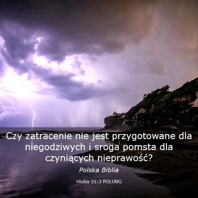 Picture 03 - Hioba 31:3 POLUBG - Czy zatracenie nie jest przygotowane dla - Bible Verse Picture