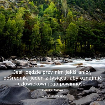 Picture 03 - Hioba 33:23 POLUBG - Jeśli będzie przy nim jakiś anioł, - Bible Verse Picture