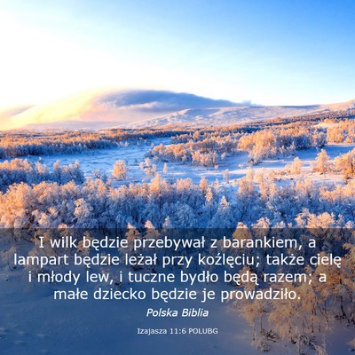 Picture 03 - Izajasza 11:6 POLUBG - I wilk będzie przebywał z barankiem, a lampart - Bible Verse Picture
