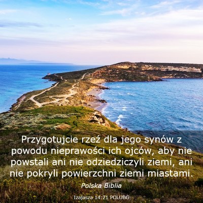 Picture 03 - Izajasza 14:21 POLUBG - Przygotujcie rzeź dla jego synów z powodu - Bible Verse Picture