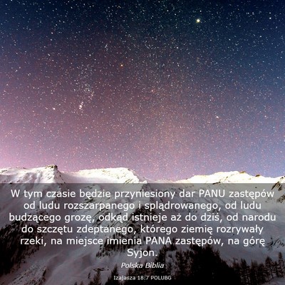 Picture 03 - Izajasza 18:7 POLUBG - W tym czasie będzie przyniesiony dar PANU - Bible Verse Picture