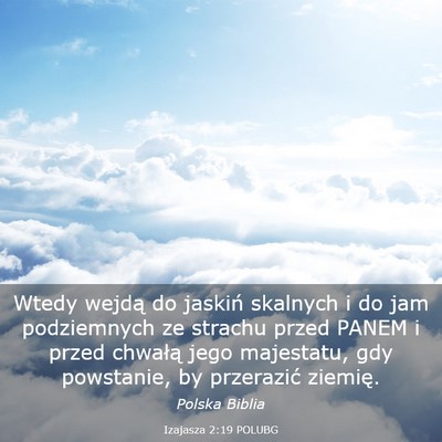 Picture 03 - Izajasza 2:19 POLUBG - Wtedy wejdą do jaskiń skalnych i do jam - Bible Verse Picture