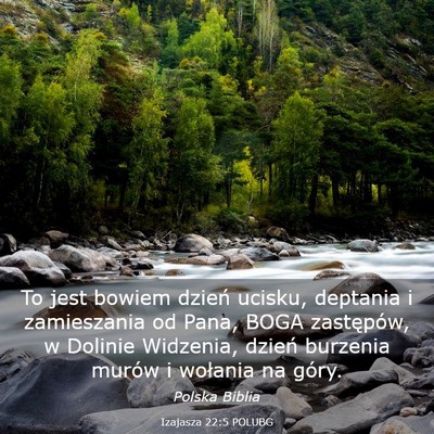 Picture 03 - Izajasza 22:5 POLUBG - To jest bowiem dzień ucisku, deptania i - Bible Verse Picture