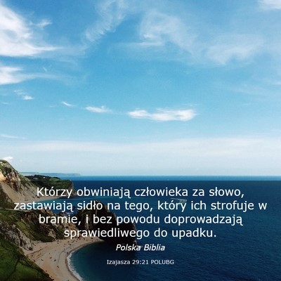 Picture 03 - Izajasza 29:21 POLUBG - Którzy obwiniają człowieka za słowo, - Bible Verse Picture