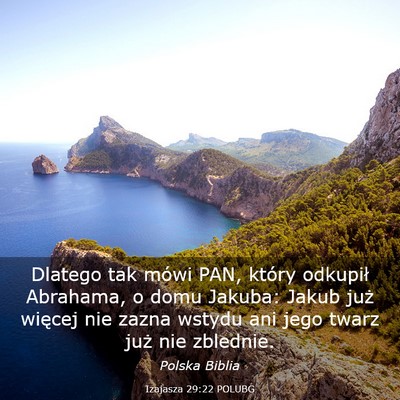 Picture 03 - Izajasza 29:22 POLUBG - Dlatego tak mówi PAN, który odkupił Abrahama, - Bible Verse Picture