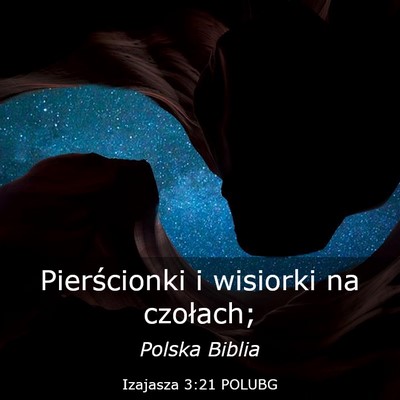 Picture 03 - Izajasza 3:21 POLUBG - Pierścionki i wisiorki na - Bible Verse Picture