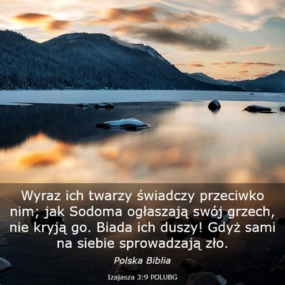 Picture 03 - Izajasza 3:9 POLUBG - Wyraz ich twarzy świadczy przeciwko nim; jak - Bible Verse Picture