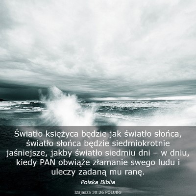 Picture 03 - Izajasza 30:26 POLUBG - Światło księżyca będzie jak światło - Bible Verse Picture