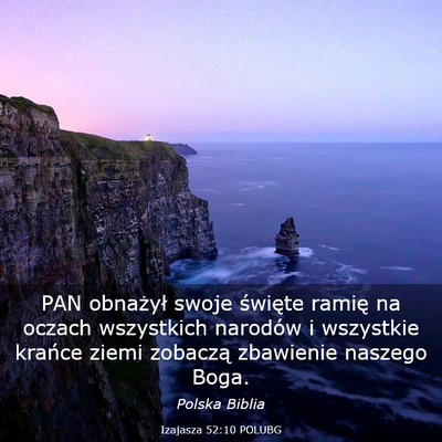 Picture 03 - Izajasza 52:10 POLUBG - PAN obnażył swoje święte ramię na oczach - Bible Verse Picture
