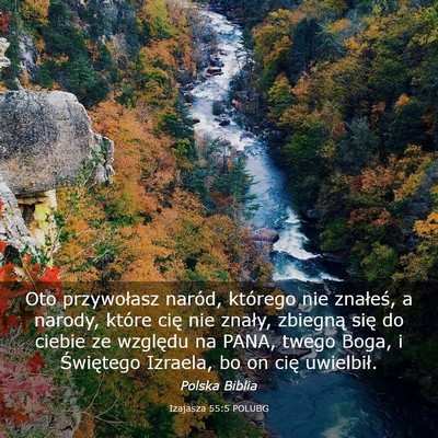 Picture 03 - Izajasza 55:5 POLUBG - Oto przywołasz naród, którego nie znałeś, a - Bible Verse Picture