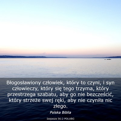 Picture 03 - Izajasza 56:2 POLUBG - Błogosławiony człowiek, który to czyni, i syn - Bible Verse Picture