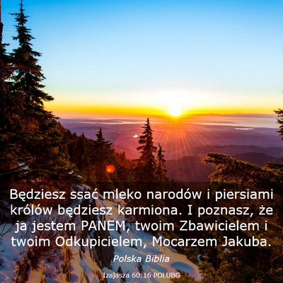 Picture 03 - Izajasza 60:16 POLUBG - Będziesz ssać mleko narodów i piersiami - Bible Verse Picture