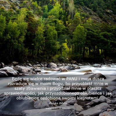 Picture 03 - Izajasza 61:10 POLUBG - Będę się wielce radować w PANU i moja dusza - Bible Verse Picture
