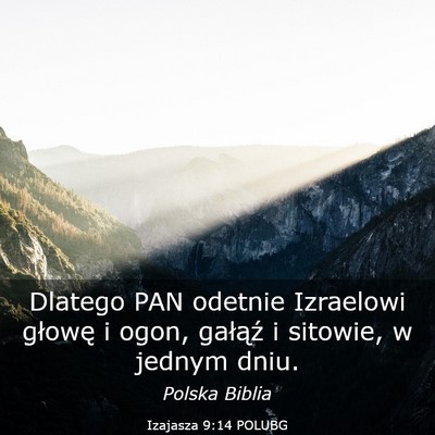 Picture 03 - Izajasza 9:14 POLUBG - Dlatego PAN odetnie Izraelowi głowę i ogon, - Bible Verse Picture