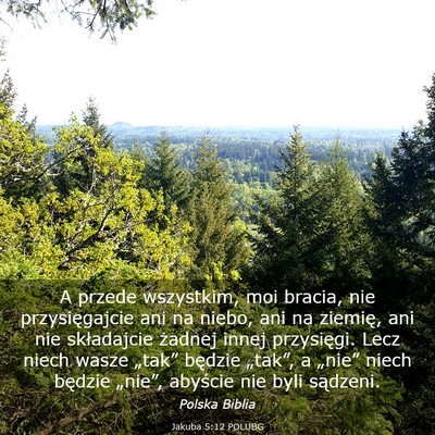 Picture 03 - Jakuba 5:12 POLUBG - A przede wszystkim, moi bracia, nie - Bible Verse Picture
