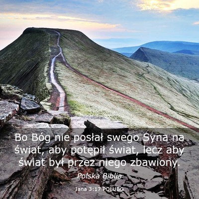 Picture 03 - Jana 3:17 POLUBG - Bo Bóg nie posłał swego Syna na świat, aby - Bible Verse Picture