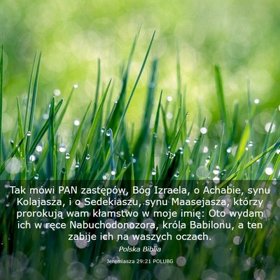 Picture 03 - Jeremiasza 29:21 POLUBG - Tak mówi PAN zastępów, Bóg Izraela, o - Bible Verse Picture