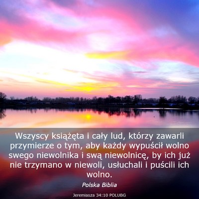 Picture 03 - Jeremiasza 34:10 POLUBG - Wszyscy książęta i cały lud, którzy zawarli - Bible Verse Picture