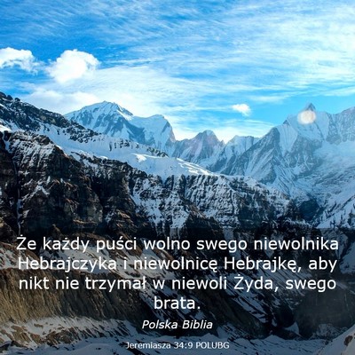 Picture 03 - Jeremiasza 34:9 POLUBG - Że każdy puści wolno swego niewolnika - Bible Verse Picture