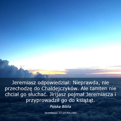 Picture 03 - Jeremiasza 37:14 POLUBG - Jeremiasz odpowiedział: Nieprawda, nie - Bible Verse Picture