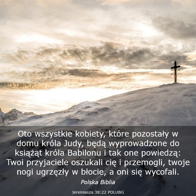 Picture 03 - Jeremiasza 38:22 POLUBG - Oto wszystkie kobiety, które pozostały w domu - Bible Verse Picture