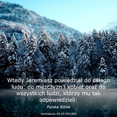 Picture 03 - Jeremiasza 44:20 POLUBG - Wtedy Jeremiasz powiedział do całego ludu: do - Bible Verse Picture
