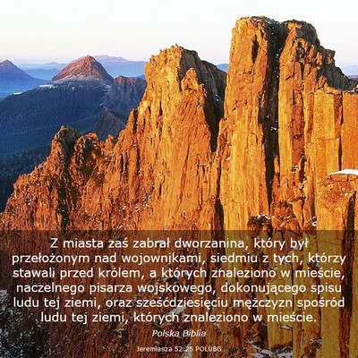 Picture 03 - Jeremiasza 52:25 POLUBG - Z miasta zaś zabrał dworzanina, który był - Bible Verse Picture