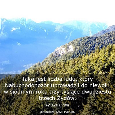 Picture 03 - Jeremiasza 52:28 POLUBG - Taka jest liczba ludu, który Nabuchodonozor - Bible Verse Picture