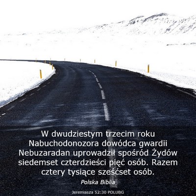 Picture 03 - Jeremiasza 52:30 POLUBG - W dwudziestym trzecim roku Nabuchodonozora - Bible Verse Picture
