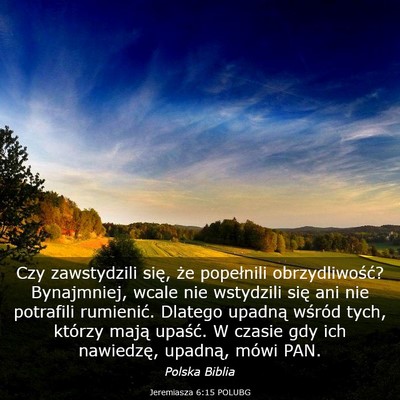 Picture 03 - Jeremiasza 6:15 POLUBG - Czy zawstydzili się, że popełnili - Bible Verse Picture