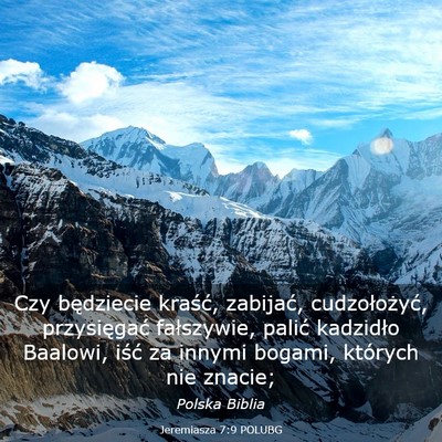 Picture 03 - Jeremiasza 7:9 POLUBG - Czy będziecie kraść, zabijać, cudzołożyć, - Bible Verse Picture