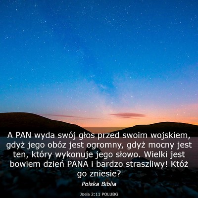 Picture 03 - Joela 2:11 POLUBG - A PAN wyda swój głos przed swoim wojskiem, - Bible Verse Picture