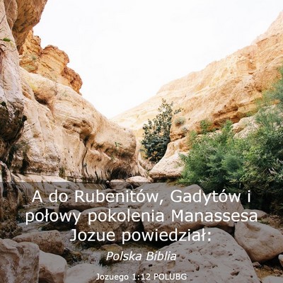 Picture 03 - Jozuego 1:12 POLUBG - A do Rubenitów, Gadytów i połowy pokolenia - Bible Verse Picture