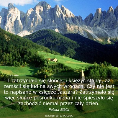 Picture 03 - Jozuego 10:13 POLUBG - I zatrzymało się słońce, i księżyc - Bible Verse Picture