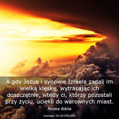 Picture 03 - Jozuego 10:20 POLUBG - A gdy Jozue i synowie Izraela zadali im wielką - Bible Verse Picture