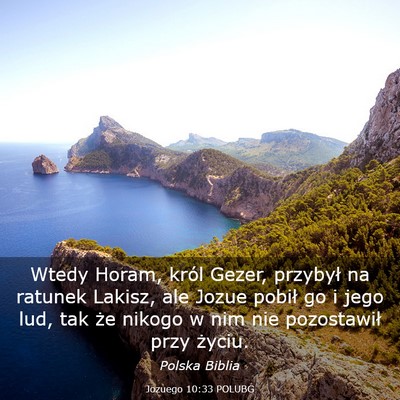 Picture 03 - Jozuego 10:33 POLUBG - Wtedy Horam, król Gezer, przybył na ratunek - Bible Verse Picture