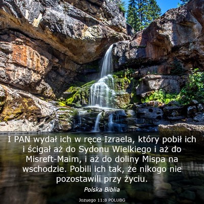 Picture 03 - Jozuego 11:8 POLUBG - I PAN wydał ich w ręce Izraela, który pobił - Bible Verse Picture