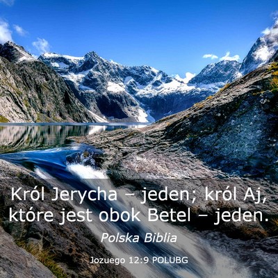 Picture 03 - Jozuego 12:9 POLUBG - Król Jerycha – jeden; król Aj, które jest - Bible Verse Picture