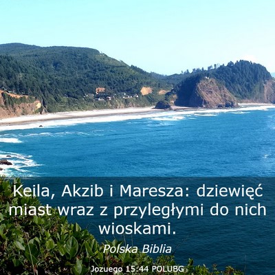 Picture 03 - Jozuego 15:44 POLUBG - Keila, Akzib i Maresza: dziewięć miast wraz z - Bible Verse Picture