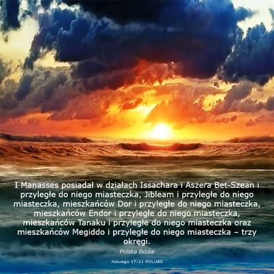 Picture 03 - Jozuego 17:11 POLUBG - I Manasses posiadał w działach Issachara i - Bible Verse Picture