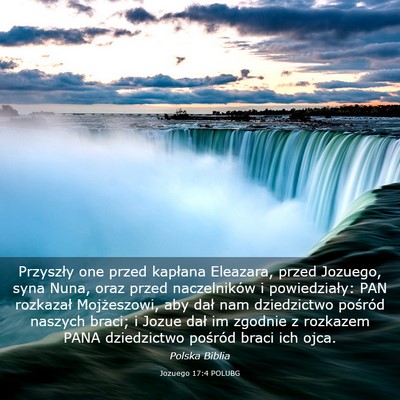 Picture 03 - Jozuego 17:4 POLUBG - Przyszły one przed kapłana Eleazara, przed - Bible Verse Picture