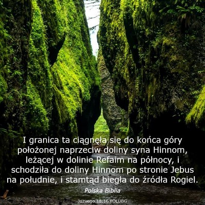 Picture 03 - Jozuego 18:16 POLUBG - I granica ta ciągnęła się do końca góry - Bible Verse Picture