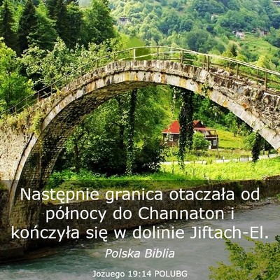 Picture 03 - Jozuego 19:14 POLUBG - Następnie granica otaczała od północy do - Bible Verse Picture
