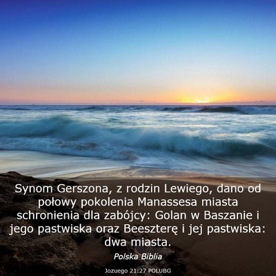 Picture 03 - Jozuego 21:27 POLUBG - Synom Gerszona, z rodzin Lewiego, dano od połowy - Bible Verse Picture