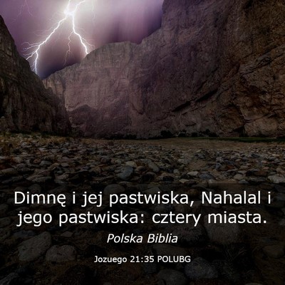 Picture 03 - Jozuego 21:35 POLUBG - Dimnę i jej pastwiska, Nahalal i jego pastwiska: - Bible Verse Picture